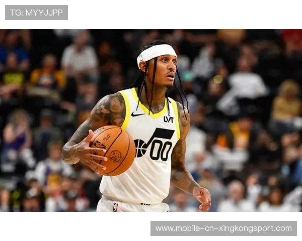 爵士队新援表现出色,有望助力季后赛,爵士队最新